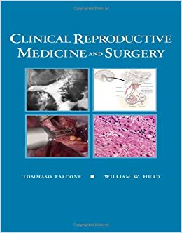 Clinical Reproductive Medicine and Surgery: Text with DVD