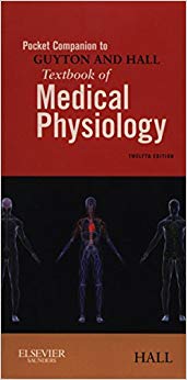 Pocket Companion to Guyton and Hall Textbook of Medical Physiology (Guyton Physiology)