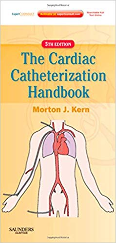 Cardiac Catheterization Handbook: Expert Consult - Online and Print