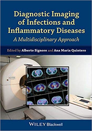 Diagnostic Imaging of Infections and Inflammatory Diseases: A Multidiscplinary Approach