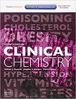 Clinical Chemistry: With STUDENT CONSULT Access (Marshall, Clinical Chemistry)