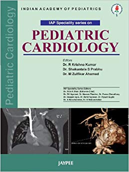 IAP Specialty Series on Pediatric Cardiology (IAP speciality series)