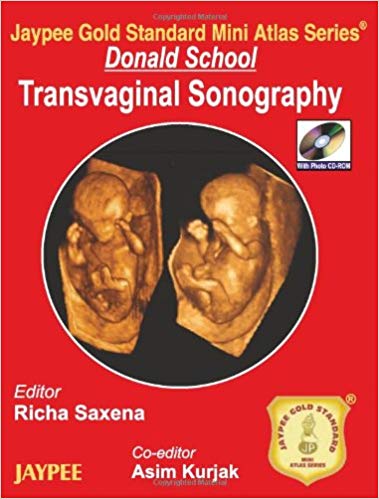 Donald School Transvaginal Sonography (Jaypee Gold Standard Mini Atlas Series)