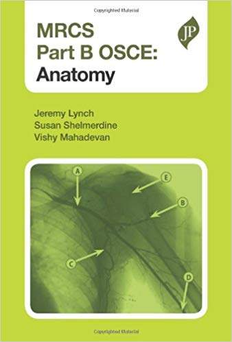 MRCS Part B OSCE: Anatomy