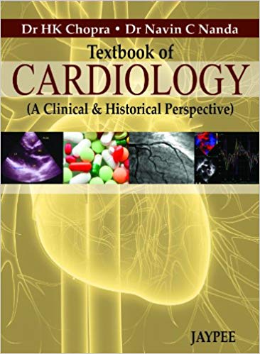 Textbook of Cardiology: A Clinical and Historical Perspective