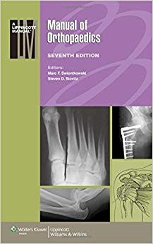 Manual of Orthopaedics, 7e (Lippincott Manual)