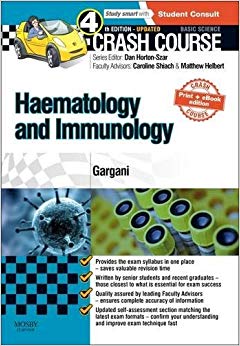 Crash Course Haematology and Immunology: Updated Print + eBook edition