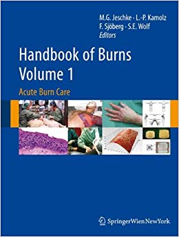 Handbook of Burns Volume 1: Acute Burn Care