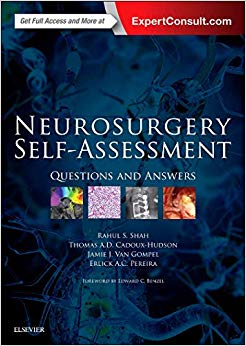 Neurosurgery Self-Assessment: Questions and Answers