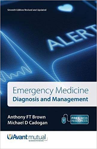 Emergency Medicine, 7th Edition: Diagnosis and Management