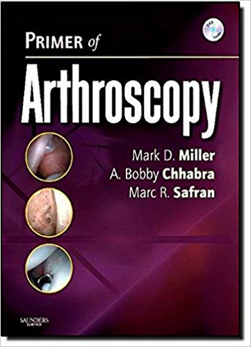 Primer of Arthroscopy: Text with DVD