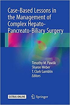 Case-Based Lessons in the Management of Complex Hepato-Pancreato-Biliary Surgery