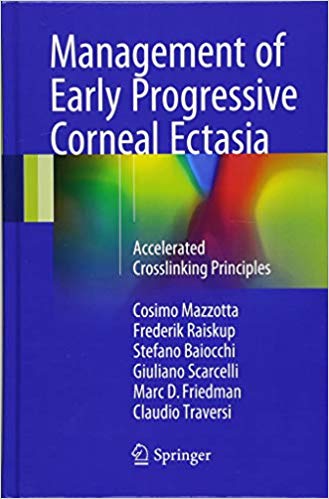 Management of Early Progressive Corneal Ectasia: Accelerated Crosslinking Principles