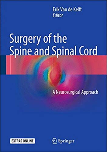 Surgery of the Spine and Spinal Cord: A Neurosurgical Approach