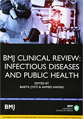 BMJ Clinical Review: Infectious Diseases (BMJ Clinical Review Series)