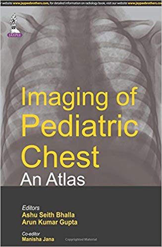 Imaging of Pediatric Chest: An Atlas