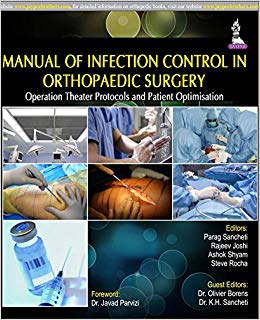 Manual of Infection Control in Orthopedic Surgery: Operation Theater Protocols and Patient Optimisation