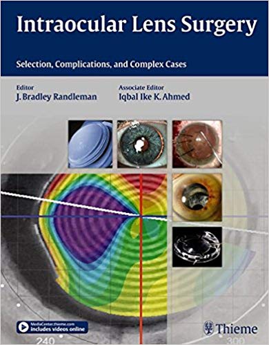 Intraocular Lens Surgery: Selection, Complications, and Complex Cases