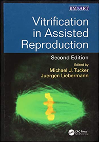 Reproduction Bundle: Vitrification in Assisted Reproduction (Reproductive Medicine and Assisted Reproductive Techniques Series) (Volume 3)