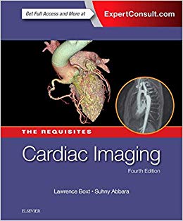 Cardiac Imaging: The Requisites (Requisites in Radiology)