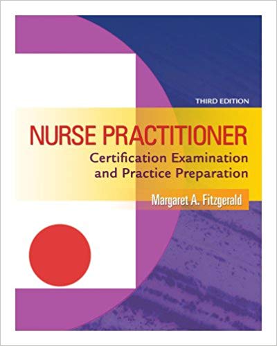 Nurse Practitioner: Certification Examination and Practice Preparation, 3rd Edition