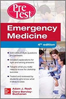 Emergency Medicine PreTest Self-Assessment and Review, Fourth Edition