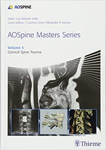 AOSpine Masters Series, Volume 5: Cervical Spine Trauma