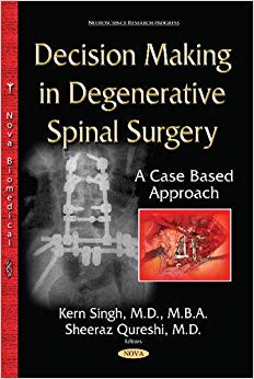 Decision Making in Degenerative Spinal Surgery: A Case Based Approach