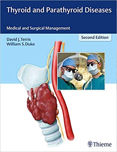 Thyroid and Parathyroid Diseases: Medical and Surgical Management