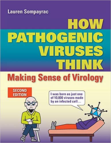 How Pathogenic Viruses Think: Making Sense of Virology