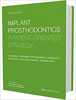 Implant Prosthodontics: A Patient-Oriented Strategy