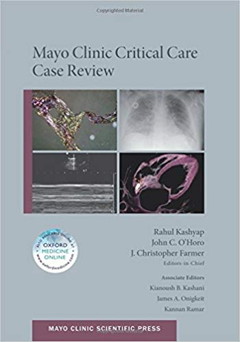 Mayo Clinic Critical Care Case Review (Mayo Clinic Scientific Press)
