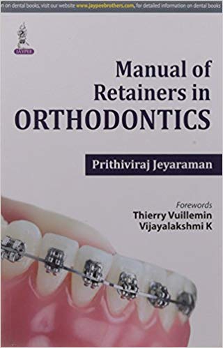 MANUAL OF RETAINERS IN ORTHODONTICS