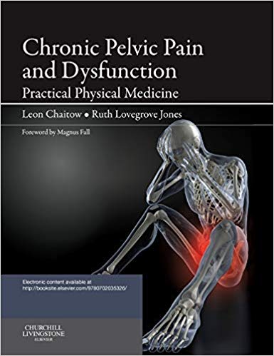 Chronic Pelvic Pain and Dysfunction: Practical Physical Medicine