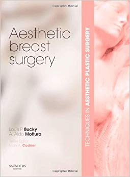 Techniques in Aesthetic Plastic Surgery Series: Aesthetic Breast Surgery with DVD (Techniques in Aesthetic Surgery)