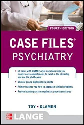 Case Files Psychiatry, Fourth Edition (LANGE Case Files)
