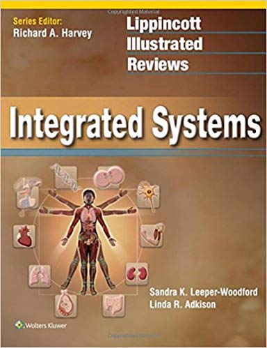 Lippincott Illustrated Reviews: Integrated Systems (Lippincott Illustrated Reviews Series)