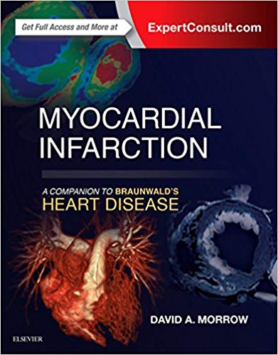 Myocardial Infarction: A Companion to Braunwald