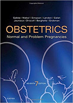 Obstetrics: Normal and Problem Pregnancies (Obstetrics Normal and Problem Preqnancies)