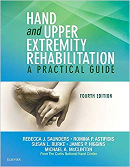 Hand and Upper Extremity Rehabilitation: A Practical Guide