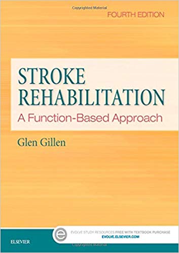 Stroke Rehabilitation: A Function-Based Approach