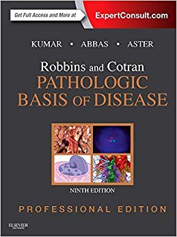 Robbins and Cotran Pathologic Basis of Disease Professional Edition (Robbins Pathology)