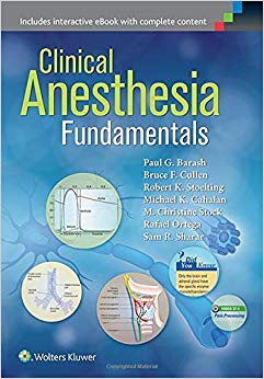 Clinical Anesthesia Fundamentals: Print + Ebook with Multimedia