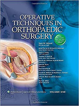 Operative Techniques in Orthopaedic Surgery (4 Volume Set)