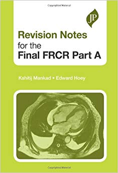 Revision Notes for the Final FRCR