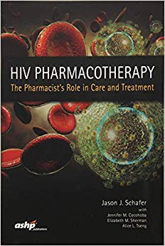 HIV Pharmacotherapy: The Pharmacist