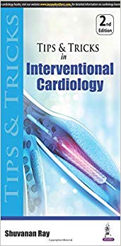 Tips & Tricks in Interventional Cardiology