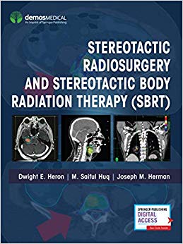 Stereotactic Radiosurgery and Stereotactic Body Radiation Therapy (SBRT)