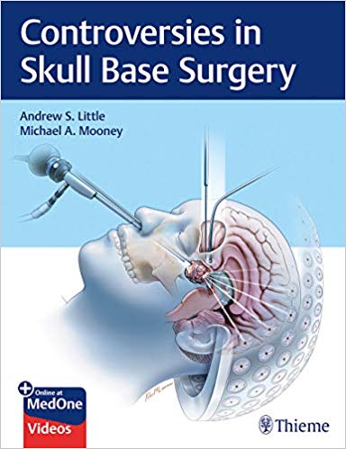 Controversies in Skull Base Surgery