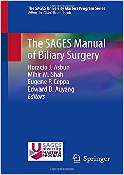 The SAGES Manual of Biliary Surgery